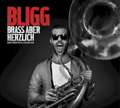 Brass aber herzlich (Bart aber herzlich deluxe)