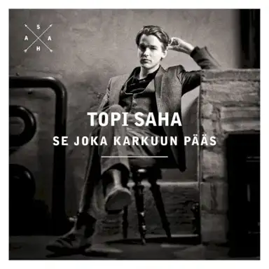 Se joka karkuun pääs