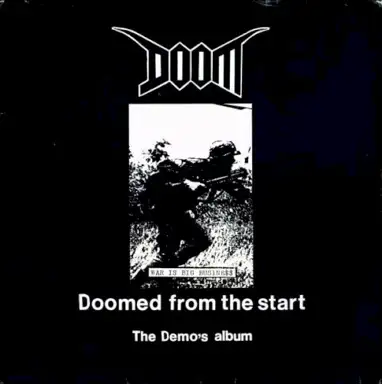 Doomed From the Start: The Demo’s Album