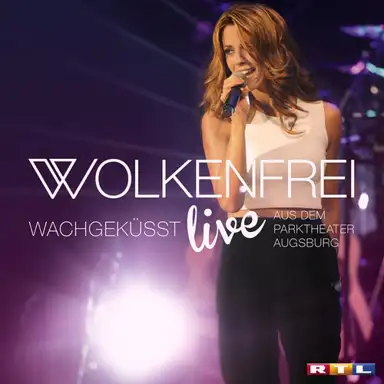 Wachgeküsst Live