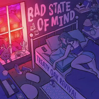 Bad State of Mind