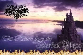 The Return From the Darkest Abyss