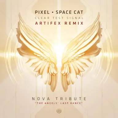 Clear Test Signal (Artifex Remix - Nova Tribute)