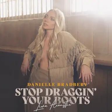 Stop Draggin' Your Boots (Live Acoustic)