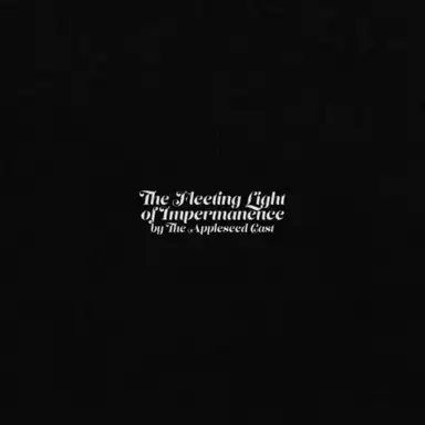 The Fleeting Light of Impermanence