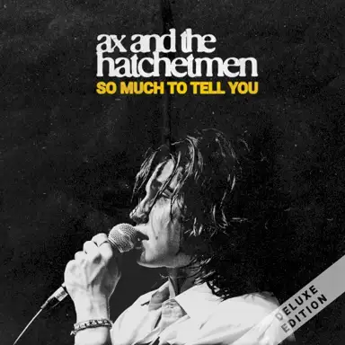 So Much To Tell You (Deluxe)
