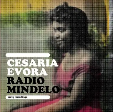 Radio Mindelo: Early Recordings