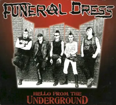 Hello From the Underground