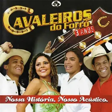 3 anos: Nossa História, Nosso Acústico (ao vivo)