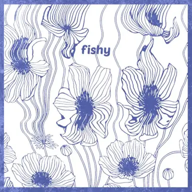 Fishy