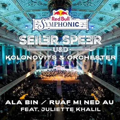 Ala bin / Ruaf mi ned au [Red Bull Symphonic]