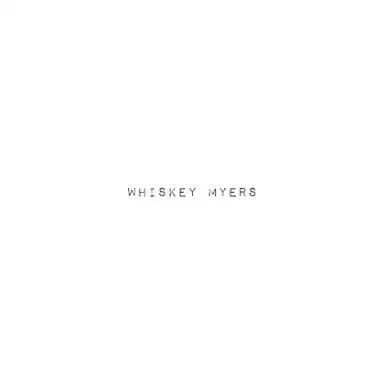 Whiskey Myers