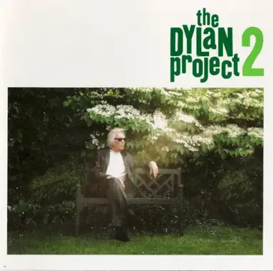 The Dylan Project 2