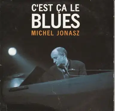 C'est ça le blues