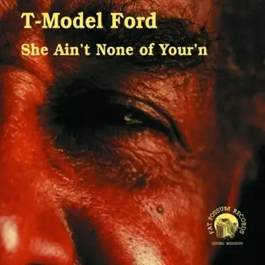 She Ain’t None of Your’n