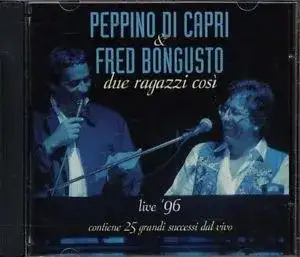Due ragazzi così live 96