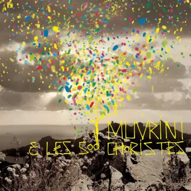 I Muvrini et les 500 choristes