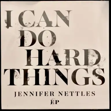 I Can Do Hard Things EP