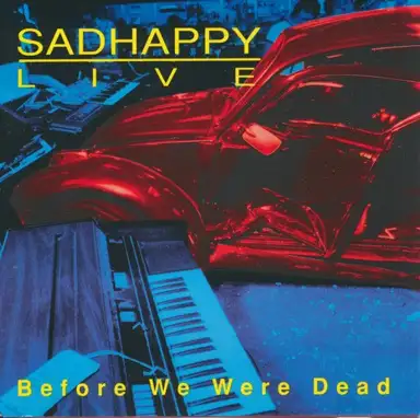 Live: Before We Were Dead