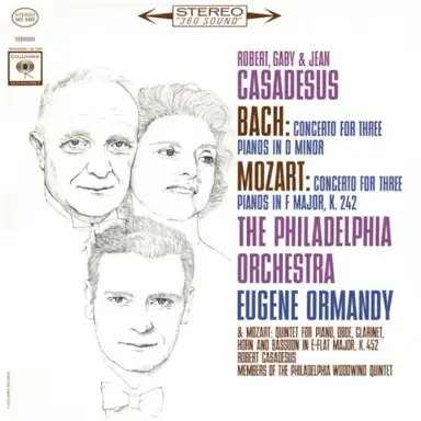 Bach: Concerto for Three Pianos in D minor / Mozart: Concerto for Three Pianos in F major, K. 242
