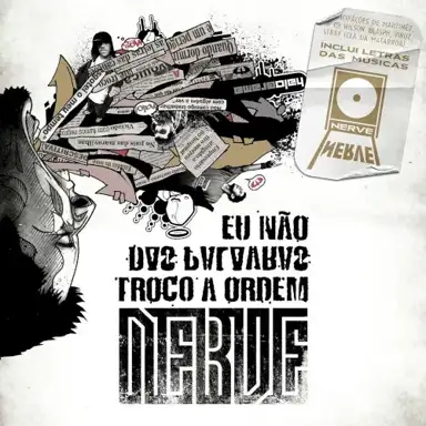 Eu Não Das Palavras Troco A Ordem