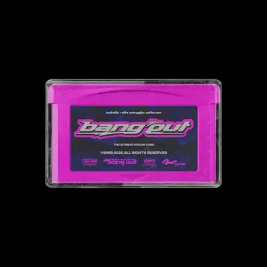 BANG OUT