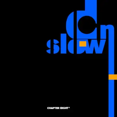 Slow Down