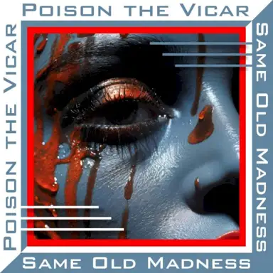 Same Old Madness