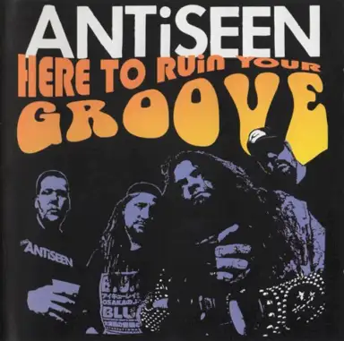 Here to Ruin Your Groove