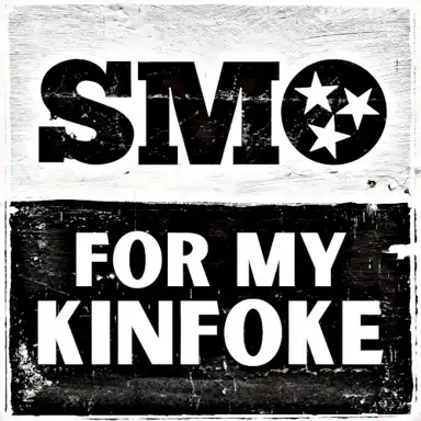 For My Kinfoke