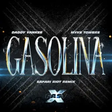 Gasolina (Safari Riot remix)