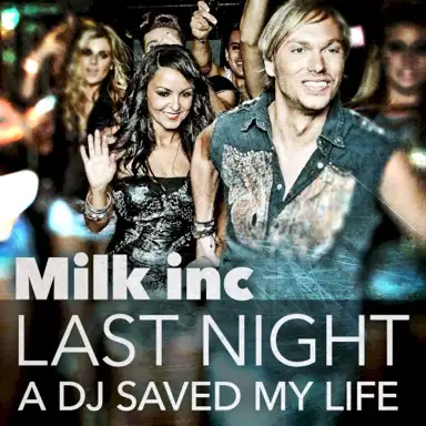 Last Night a DJ Saved My Life