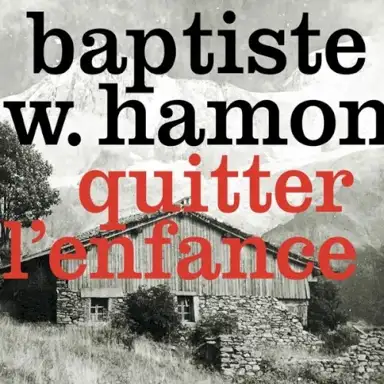 Quitter l’enfance