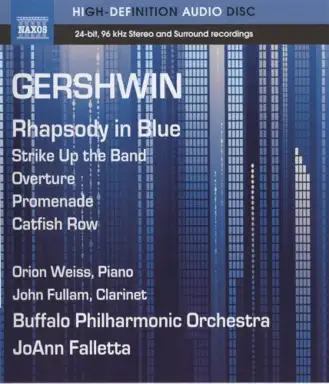 Rhapsody in Blue / Strike Up the Band Overture / Promenade / Catfish Row