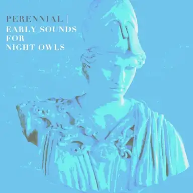 Early Sounds For Night Owls