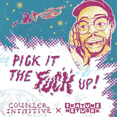 Pick It the Fuck Up
