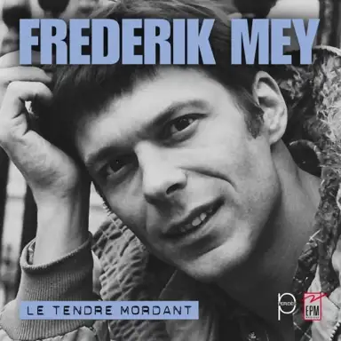 Le Tendre Mordant
