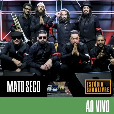 Mato Seco no Estúdio Showlivre, Vol. 3