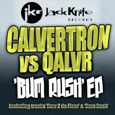 Bum Rush EP