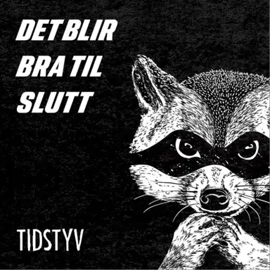 Det blir bra til slutt