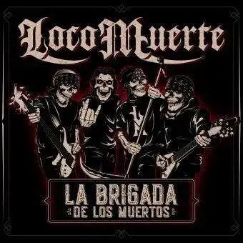 La Brigada De Los Muertos