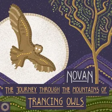 The Journey Through The Mountains Of Trancing Owls