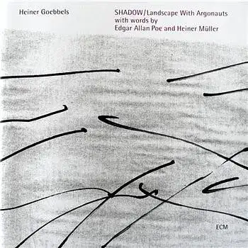 Shadow / Landscape With Argonauts