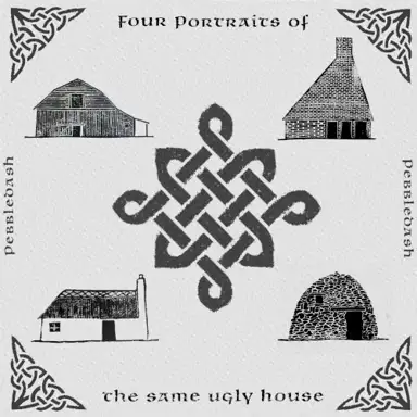 Four Portraits of the Same Ugly House