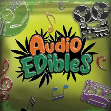 Audio EDibles