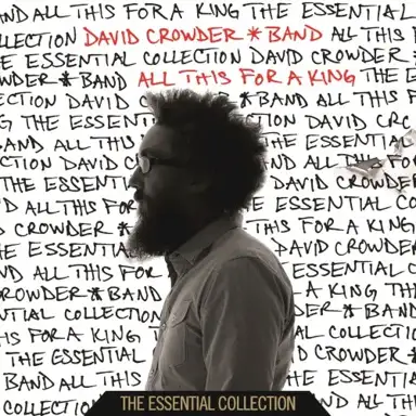 All This For a King: The Essential Collection