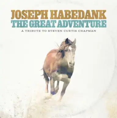 The Great Adventure: A Tribute to Steven Curtis Chapman