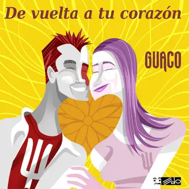 De vuelta a tu corazón