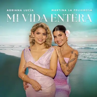 Mi vida entera