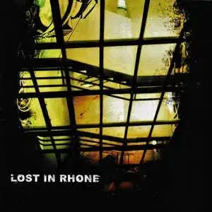 Lost In Rhone
